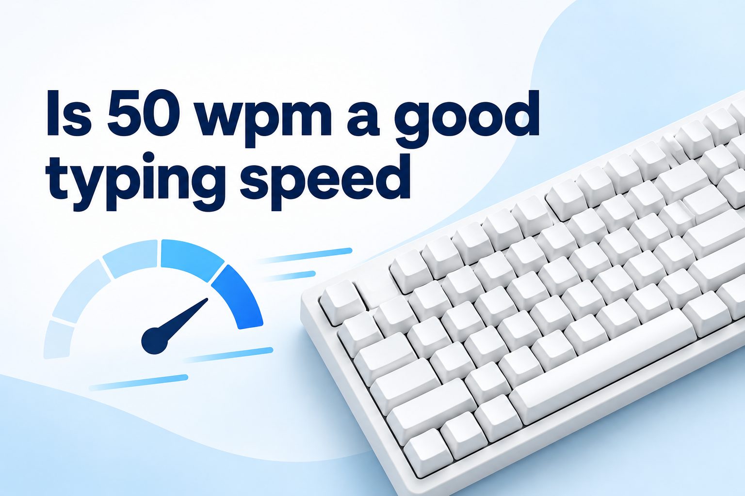 Hands typing on a keyboard beside a screen showing 50 words per minute